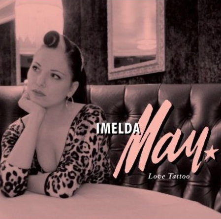 Imelda May's Love Tattoo is another record that came out in 2008 that I